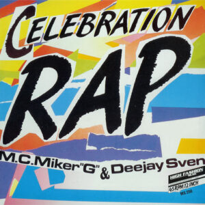 M.C. Miker G & Deejay Sven – Celebration Rap vind je op 2ehands LP bij jouw online Run4records store