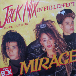 Mirage – Jack Mix - In Full Effect vind je op 2ehands LP bij jouw online Run4records store
