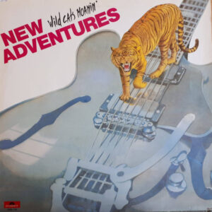 New Adventures – Wild Cats Moanin' koop je online bij Run4records. Jouw 2ehands vinyl Site