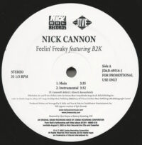 Nick Cannon Featuring B2K – Feelin' Freaky klinkt als muziek in de oren. Bestel snel bij Run4records.nl