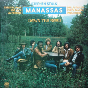 Stephen Stills, Manassas – Down The Road vind je op 2ehands LP bij jouw online Run4records store