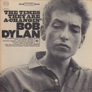 Bob Dylan – The Times They Are A-Changin' koop je online bij Run4records. Jouw 2ehands vinyl Site