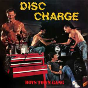 Boys Town Gang – Disc Charge klinkt als muziek in de oren. Bestel snel bij Run4records.nl