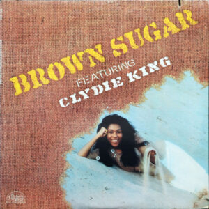 Brown Sugar Featuring Clydie King koop je online bij Run4records. Jouw 2ehands vinyl Site