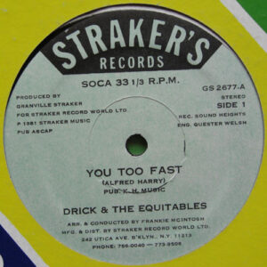 Drick & The Equitables – You Too Fast - Jamming Soca bestel je gewoon 2ehands. Lp's met een 2e kans, Run4records.nl