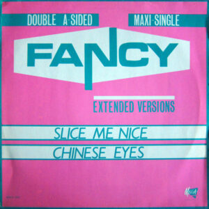 Fancy – Slice Me Nice - Chinese Eyes bestel je gewoon 2ehands. Lp's met een 2e kans, Run4records.nl