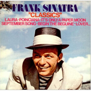 Frank Sinatra – Classics klinkt als muziek in de oren. Bestel snel bij Run4records.nl