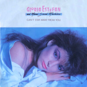 Gloria Estefan – Can't Stay Away From You koop je op 2ehands vinyl bij jou online store Run4records