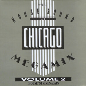 House Sound Of Chicago Megamix Volume 2 ('House' Strikes Again) vind je op 2ehands LP bij jouw online Run4records store
