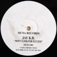 Jay K.B. – Don't Look For Success vind je op 2ehands LP bij jouw online Run4records store