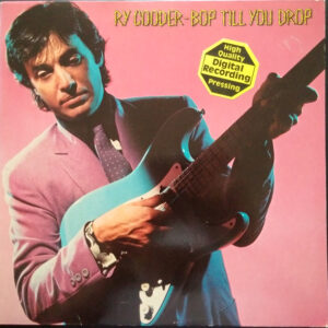 Ry Cooder – Bop Till You Drop koop je online bij Run4records. Jouw 2ehands vinyl Site