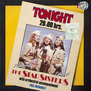 Star Sisters – Tonight 20:00 Hrs klinkt als muziek in de oren. Bestel snel bij Run4records.nl