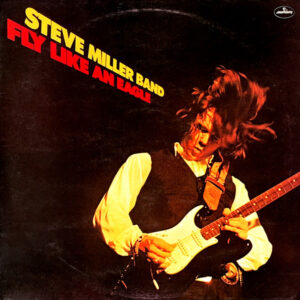 Steve Miller Band – Fly Like An Eagle koop je online bij Run4records. Jouw 2ehands vinyl Site