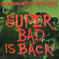 Super Bad Is Back bestel je gewoon 2ehands. Lp's met een 2e kans, Run4records.nl