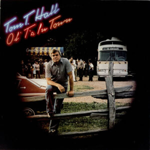 Tom T. Hall – Ol' T's In Town bestel je gewoon 2ehands. Lp's met een 2e kans, Run4records.nl
