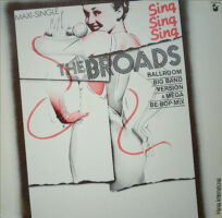 Broads – Sing - Sing - Sing bestel je simpel en snel bij Run4records.nl