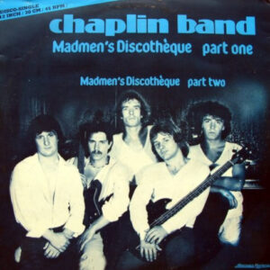 Chaplin Band – Madmen's Discothèque koop je online bij Run4records. Jouw 2ehands vinyl Site