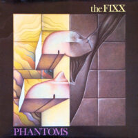 Fixx – Phantoms koop je online bij Run4records. Jouw 2ehands vinyl Site