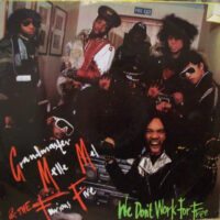 Grandmaster Melle Mel & The Furious Five – We Don't Work For Free koop je online bij Run4records. Jouw 2ehands vinyl Site