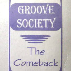 Groove Society – The Comeback vind je op 2ehands LP bij jouw online Run4records store