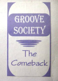 Groove Society – The Comeback vind je op 2ehands LP bij jouw online Run4records store