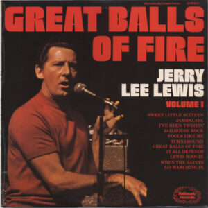 Jerry Lee Lewis – Great Balls Of Fire Volume 1 bestel je simpel en snel bij Run4records.nl