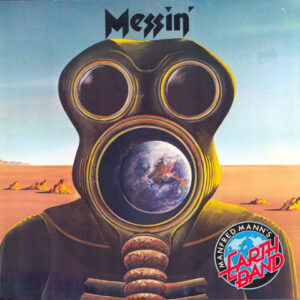 Manfred Mann's Earth Band – Messin klinkt als muziek in de oren. Bestel snel bij Run4records.nl