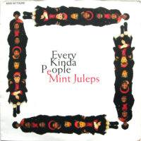 Mint Juleps – Every Kinda People vind je bij Run4records. Jouw online LP verkoper