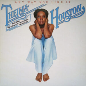 Thelma Houston – Any Way You Like It vind je op 2ehands LP bij jouw online Run4records store