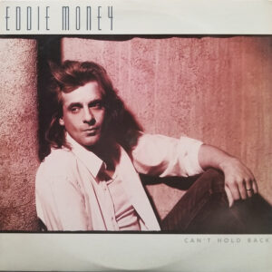 Eddie Money – Can't Hold Back bestel je gewoon 2ehands. Lp's met een 2e kans, Run4records.nl