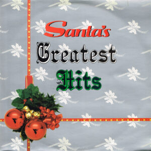 Santa's Greatest Hits klinkt als muziek in de oren. Bestel snel bij Run4records.nl