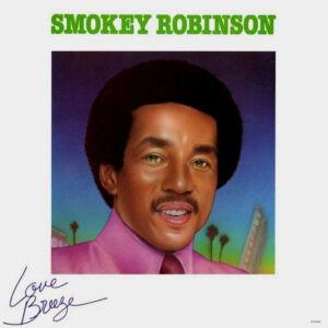 Smokey Robinson – Love Breeze klinkt als muziek in de oren. Bestel snel bij Run4records.nl