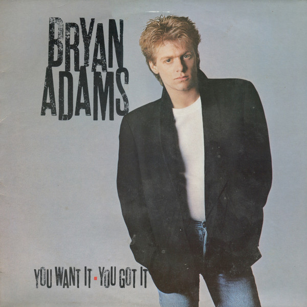 Bryan Adams – You Want It, You Got It koop je online bij Run4records. Jouw 2ehands vinyl Site