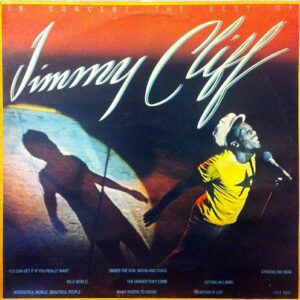 Jimmy Cliff – In Concert - The Best Of Jimmy Cliff koop je online bij Run4records. Jouw 2ehands vinyl Site