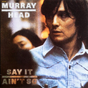 Murray Head – Say It Ain't So vind je bij Run4records. Jouw online LP verkoper