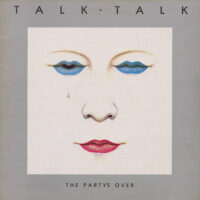Talk Talk – The Party's Over vind je op 2ehands LP bij jouw online Run4records store