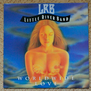 Little River Band – Worldwide Love bestel je gewoon 2ehands. Lp's met een 2e kans, Run4records.nl