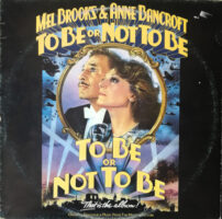 Mel Brooks & Anne Bancroft – To Be Or Not To Be koop je op 2ehands vinyl bij jou online store Run4records