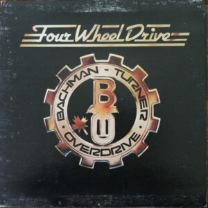 Bachman-Turner Overdrive – Four Wheel Drive klinkt als muziek in de oren. Bestel snel bij Run4records.nl
