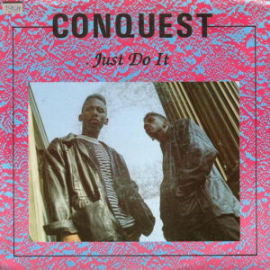 Conquest – Just Do It zoek je simpel en snel bij Run4records.nl