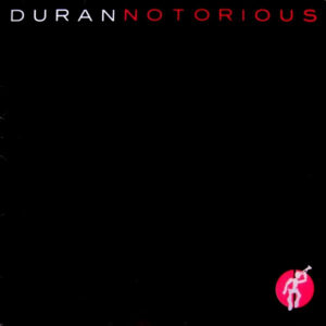Duran Duran – Notorious klinkt als muziek in de oren. Bestel snel bij Run4records.nl