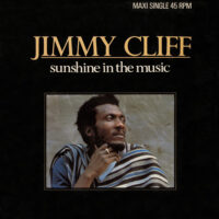 Jimmy Cliff – Sunshine In The Music klinkt als muziek in de oren. Bestel snel bij Run4records.nl