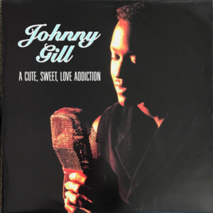 Johnny Gill – A Cute, Sweet, Love Addiction koop je op 2ehands vinyl bij jou online store Run4records