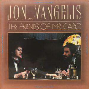 Jon And Vangelis – The Friends Of Mr Cairo klinkt als muziek in de oren. Bestel snel bij Run4records.nl