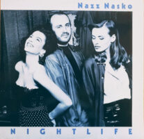 Nazz Nasko – Nightlife klinkt als muziek in de oren. Bestel snel bij Run4records.nl