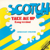 Scotch – Take Me Up Long Version bestel je simpel en snel bij Run4records.nl