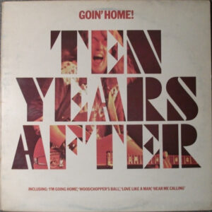 Ten Years After – Goin' Home! zoek je simpel en snel bij Run4records.nl