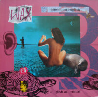Wax – American English staat als tweedehands LP gewoon te koop bij Run4records.