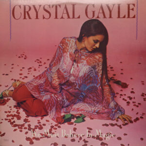 Crystal Gayle – We Must Believe In Magic vind je online bij de beste 2ehands Lp site. Run4records!
