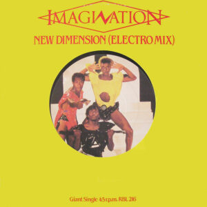 Imagination – New Dimension (Electro Mix) klinkt als muziek in de oren. Bestel snel bij Run4records.nl